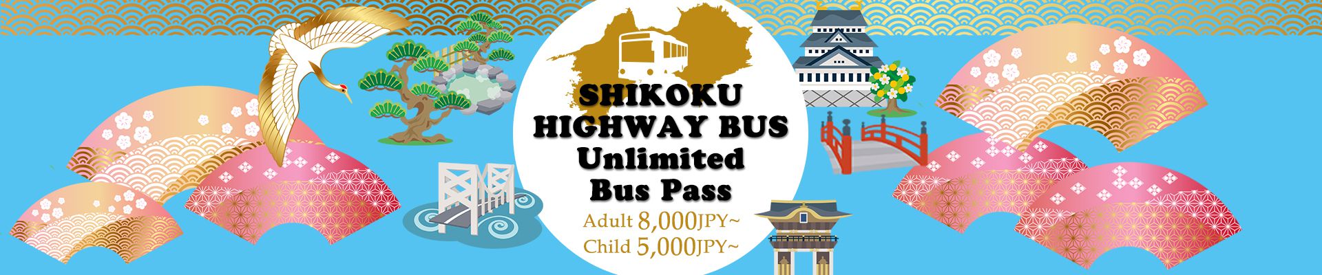 SHIKOKU HIGHWAY BUS Unlimited Bus Pass